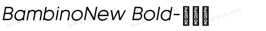 BambinoNew Bold字体转换